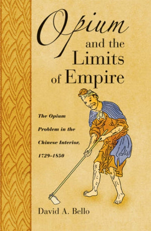 Opium and the Limits of Empire