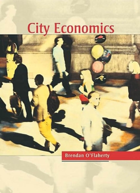 Book cover of: City Economics. By: Brendan O'Flaherty
