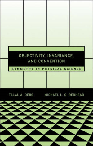 Objectivity, Invariance, and Convention