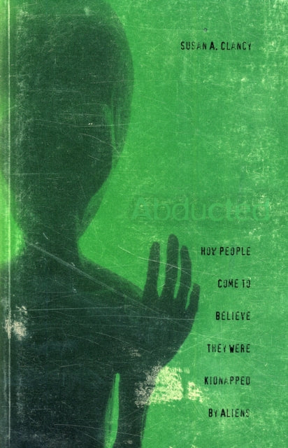 Book cover of: Abducted. By: Susan A. Clancy