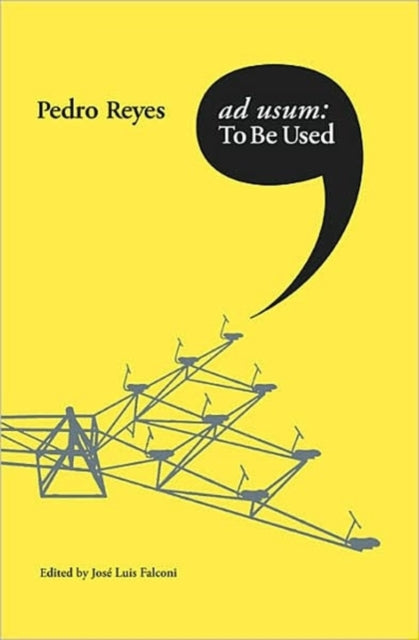 Book cover of: Pedro Reyes. By: Pedro Reyes