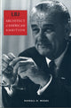 Book cover of: LBJ. By: Randall B. Woods