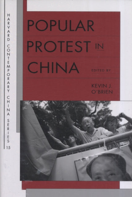 Book cover of: Popular Protest in China