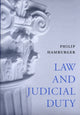 Book cover of: Law and Judicial Duty. By: Philip Hamburger