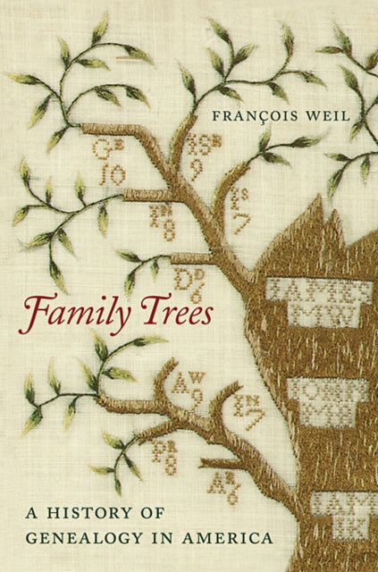 Book cover of: Family Trees. By: François Weil