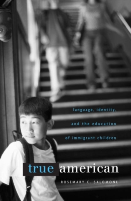 Book cover of: True American. By: Rosemary C. Salomone