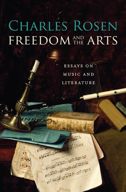 Book cover of: Freedom and the Arts. By: Charles Rosen