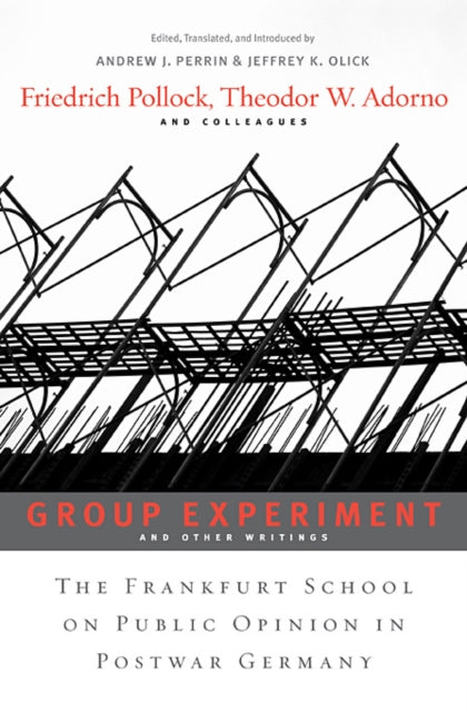 Book cover of: Group Experiment and Other Writings. By: Friedrich Pollock