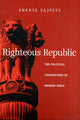 Book cover of: Righteous Republic. By: Ananya Vajpeyi