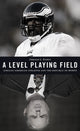 Book cover of: Level Playing Field. By: Gerald Lyn Early