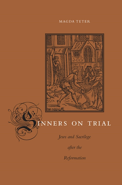 Book cover of: Sinners on Trial. By: Magda Teter