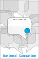 Book cover of: Rational Causation. By: Eric Marcus