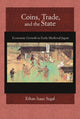 Book cover of: Coins, Trade, and the State. By: Ethan Isaac Segal