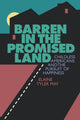 Book cover of: Barren in the Promised Land. By: Elaine T. May