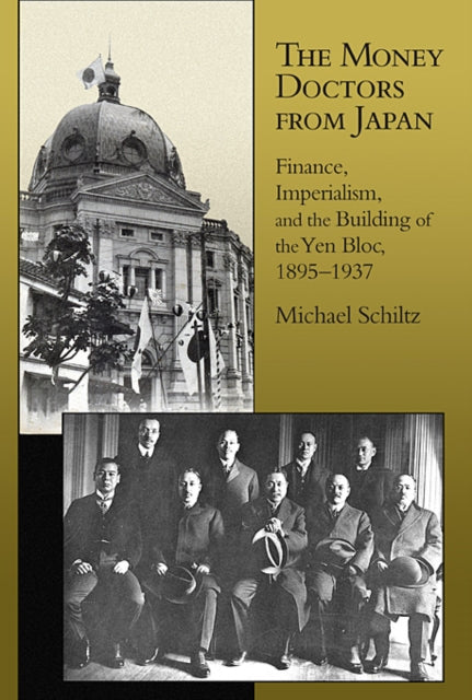 Book cover of: Money Doctors from Japan. By: Michael Schiltz