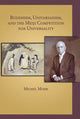 Book cover of: Buddhism, Unitarianism, and the Meiji Competition for Universality
