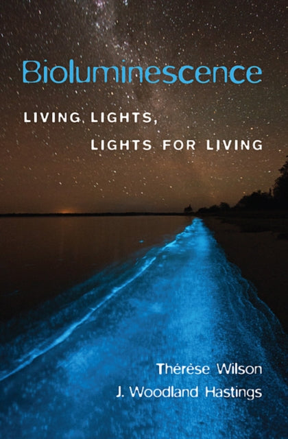 Book cover of: Bioluminescence. By: Therese Wilson