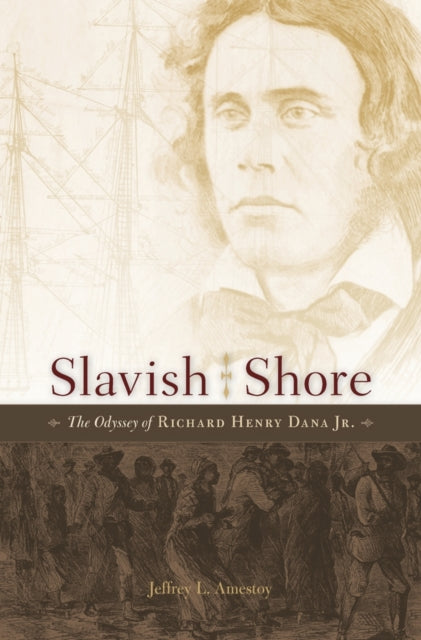 Book cover of: Slavish Shore. By: Jeffrey L. Amestoy
