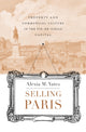 Book cover of: Selling Paris. By: Alexia M. Yates