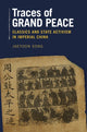 Book cover of: Traces of Grand Peace. By: Jaeyoon Song