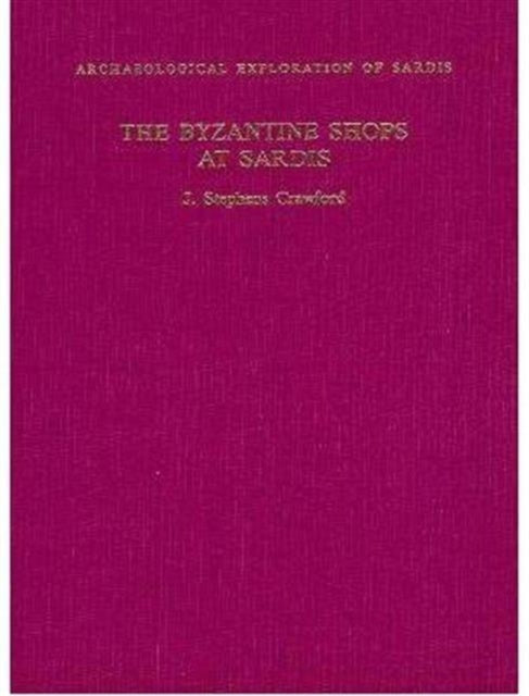 Book cover of: Byzantine Shops at Sardis