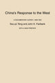 Book cover of: China’s Response to the West. By: Ssŭ-yü Têng