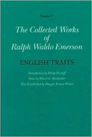 Collected Works of Ralph Waldo Emerson