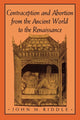 Book cover of: Contraception and Abortion from the Ancient World to the Renaissance