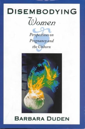 Disembodying Women