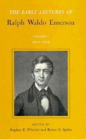 Early Lectures of Ralph Waldo Emerson