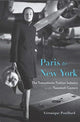 Book cover of: Paris to New York. By: Véronique Pouillard