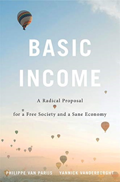 Book cover of: Basic Income. By: Philippe Van Parijs