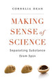 Book cover of: Making Sense of Science. By: Cornelia Dean