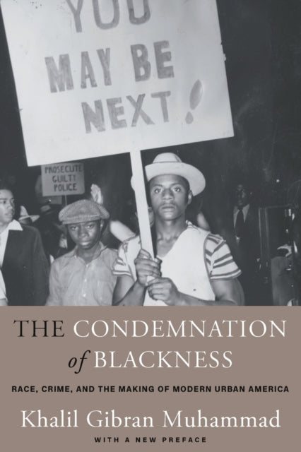 The Condemnation of Blackness