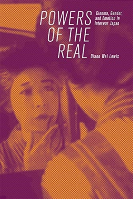 Book cover of: Powers of the Real. By: Diane Wei Lewis