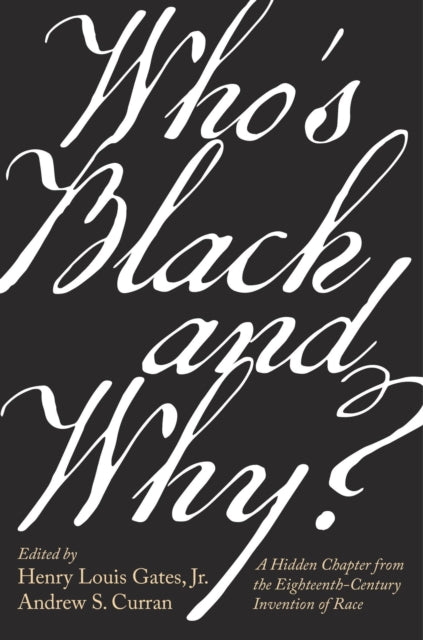 Book cover of: Who’s Black and Why?. By: Henry Louis Gates, Jr.