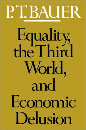 Equality the Third World & Economics Delusion (Paper)