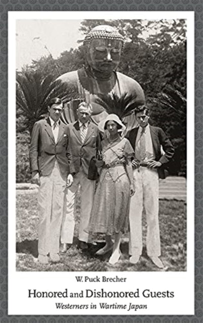 Book cover of: Honored and Dishonored Guests. By: W. Puck Brecher