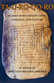 Book cover of: TA-U-RO-QO-RO. By: Julián Méndez Dosuna