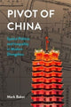 Book cover of: Pivot of China