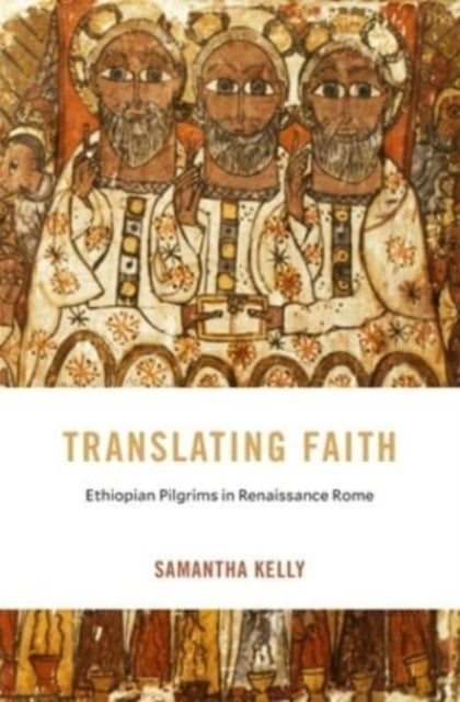 Book cover of: Translating Faith. By: Samantha Kelly