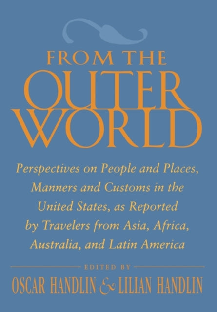 Book cover of: From the Outer World