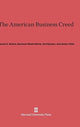 Book cover of: American Business Creed. By: Francis X. Sutton