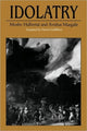 Book cover of: Idolatry. By: Moshe Halbertal