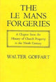 Book cover of: Le Mans Forgeries. By: Walter A. Goffart