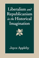 Book cover of: Liberalism and Republicanism in the Historical Imagination