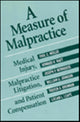 Book cover of: Measure of Malpractice. By: Paul C. Weiler
