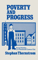 Book cover of: Poverty and Progress. By: Stephan Thernstrom