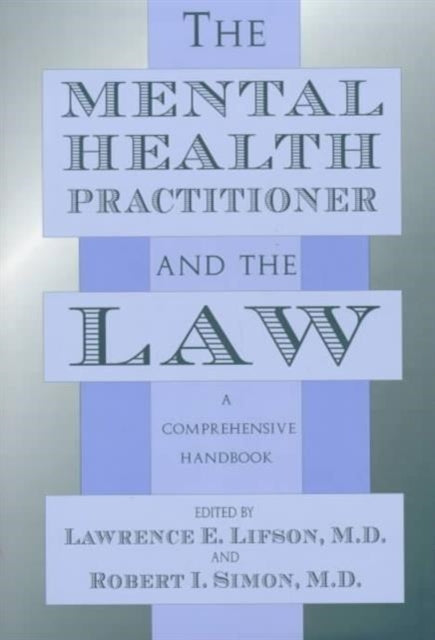 Book cover of: Mental Health Practitioner and the Law