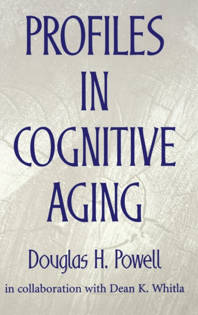Book cover of: Profiles in Cognitive Aging